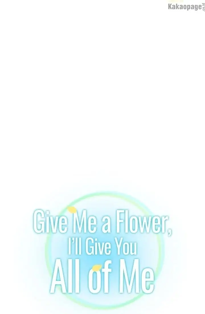 Give Me a Flower, I'll Give You All of Me (Official}-Chapter 57